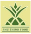 CÔNG TY CP CHẾ BIẾN THỰC PHẨM XK PHÚ THỊNH