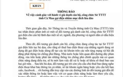 Sở TT-TT tỉnh Cà Mau phát thông báo khẩn về việc cán bộ bị giả danh