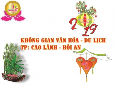 Nhiều hoạt động văn hóa đặc sắc tại Không gian văn hóa du lịch TP.Cao Lãnh – TP. Hội An