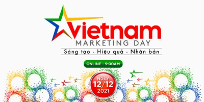 Vietnam Marketing Day - Nơi hội tụ các giá trị “Sáng tạo - Hiệu quả - Nhân bản”